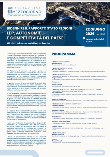 Ridefinire il rapporto Stato-Regioni. LEP, autonomie e competitività del Paese